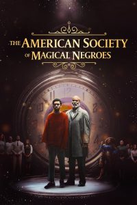 La Sociedad Americana de Negros Mágicos poster