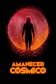 Amanecer Cósmico poster