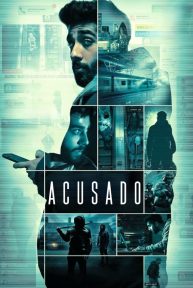 Acusado, Accused poster
