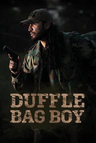Duffle Bag Boy poster