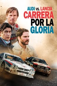 Audi vs Lancia Carrera por la Gloria poster