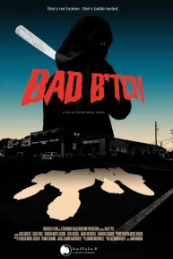 Bad B*tch